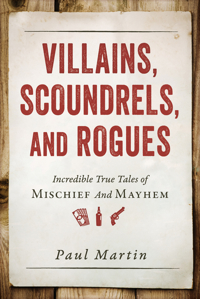 Villains, Scoundrels, and Rogues